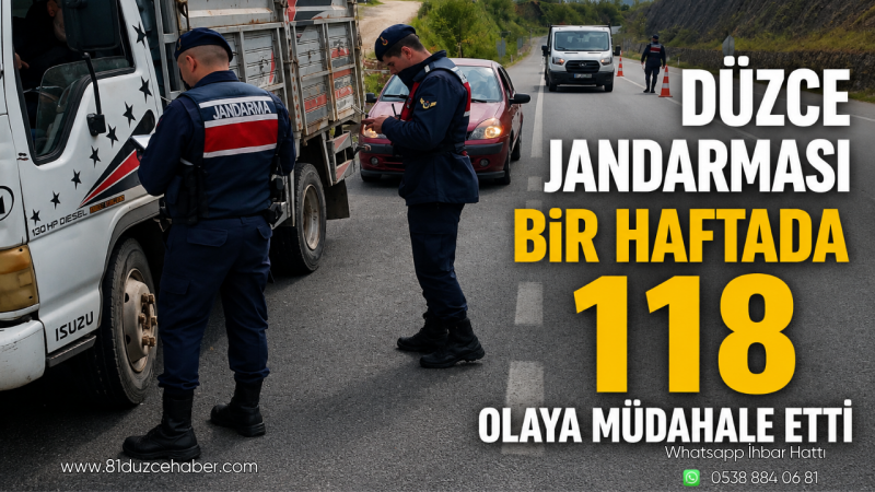 Düzce Jandarması Bir Haftada 118 Olaya Müdahale Etti