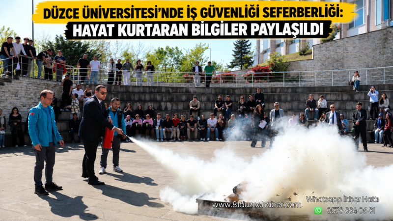 Düzce Üniversitesi’nde İş Güvenliği Seferberliği: Hayat Kurtaran Bilgiler Paylaşıldı