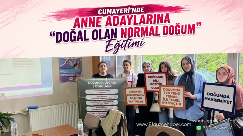 Cumayeri’nde Anne Adaylarına “Doğal Olan Normal Doğum” Eğitimi