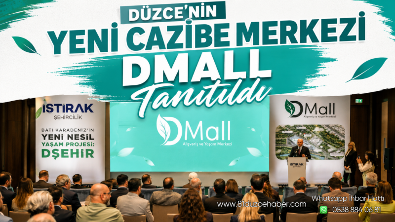 Düzce’nin Yeni Cazibe Merkezi Dmall Tanıtıldı