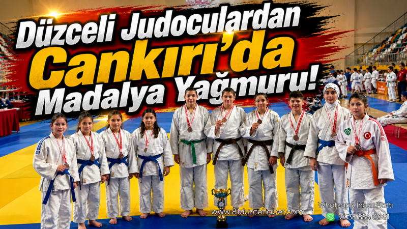 Düzceli Judoculardan Çankırı’da Madalya Yağmuru