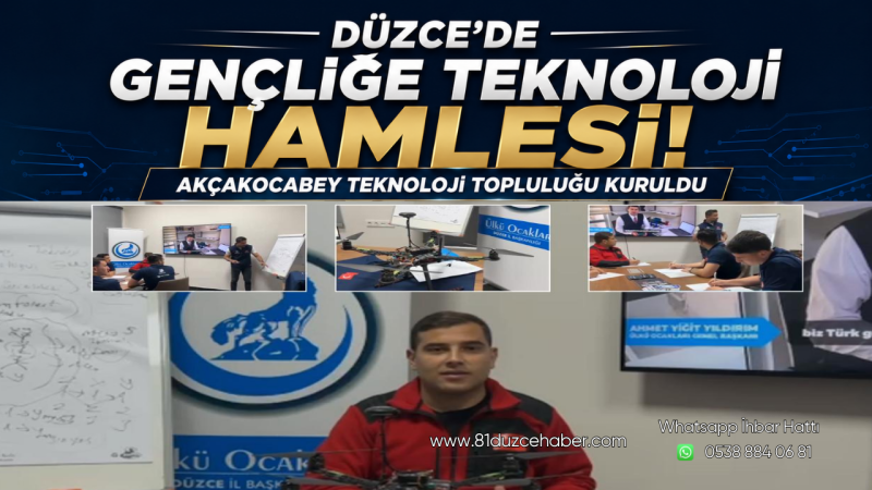Düzce’de Gençliğe Teknoloji Hamlesi: Akçakocabey Teknoloji Topluluğu Kuruldu