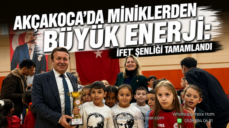 Akçakoca’da Miniklerden Büyük Enerji: İFET Şenliği Tamamlandı