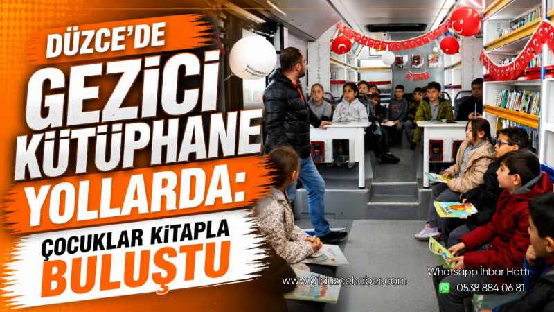 Düzce’de Gezici Kütüphane Yollarda: Çocuklar Kitapla Buluştu