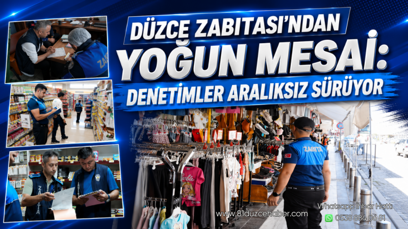 Düzce Zabıtası'ndan Yoğun Mesai: Denetimler Aralıksız Sürüyor