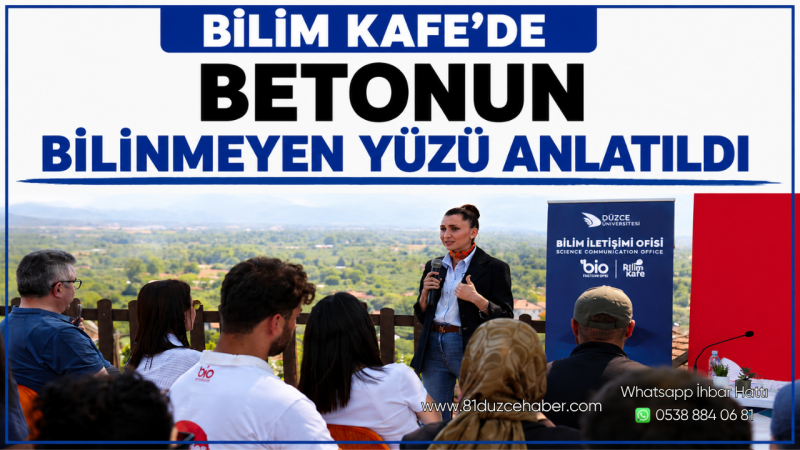 Bilim Kafe’de Betonun Bilinmeyen Yüzü Anlatıldı