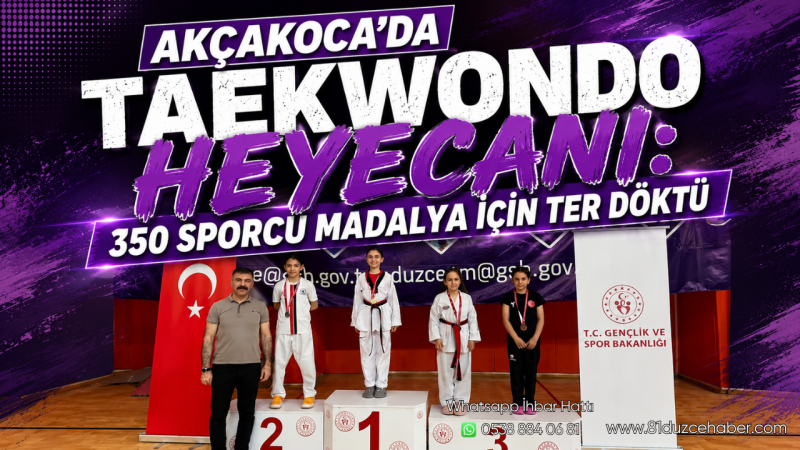 Akçakoca’da Taekwondo Heyecanı: 350 Sporcu Madalya İçin Ter Döktü