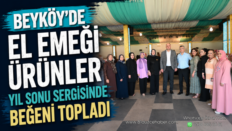 Beyköy’de El Emeği Ürünler Yıl Sonu Sergisinde Beğeni Topladı