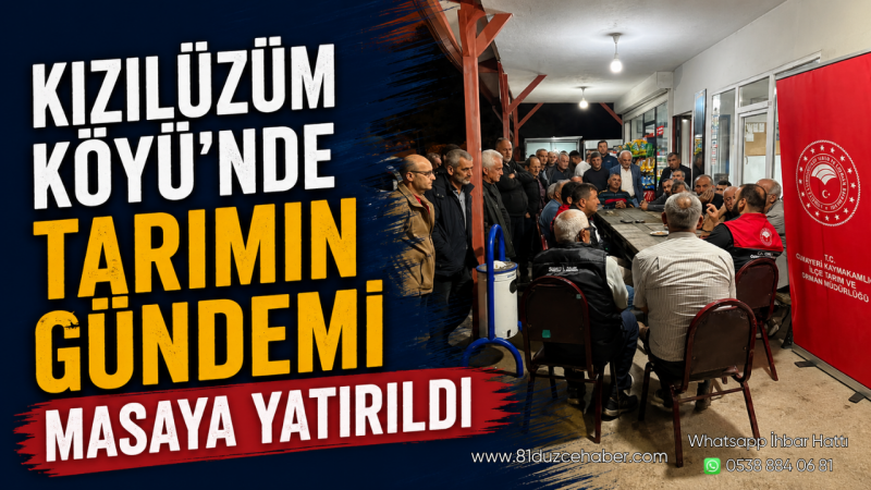 Kızılüzüm Köyü’nde Tarımın Gündemi Masaya Yatırıldı