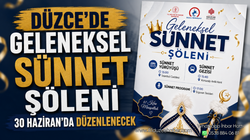 Düzce'de Geleneksel Sünnet Şöleni 30 Haziran'da Düzenlenecek