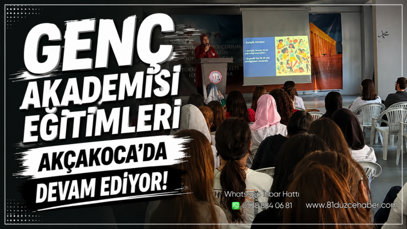 Genç Akademisi Eğitimleri Akçakoca’da Devam Ediyor