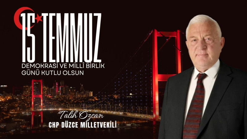 TALİH ÖZCAN 15 TEMMUZ İLANI
