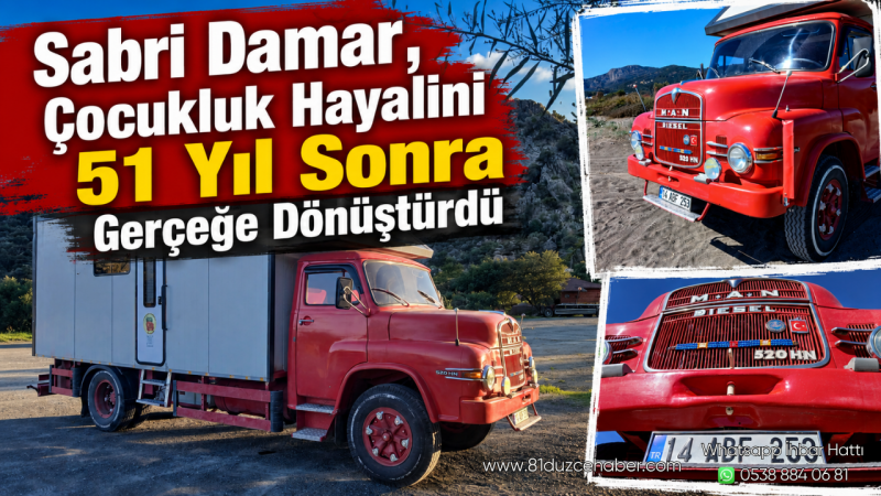 Sabri Damar, Çocukluk Hayalini 51 Yıl Sonra Gerçeğe Dönüştürdü