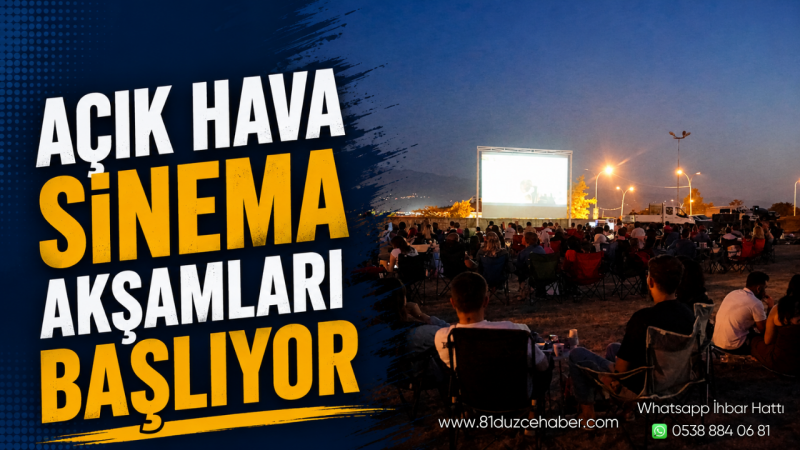 Açık Hava Sinema Akşamları Başlıyor