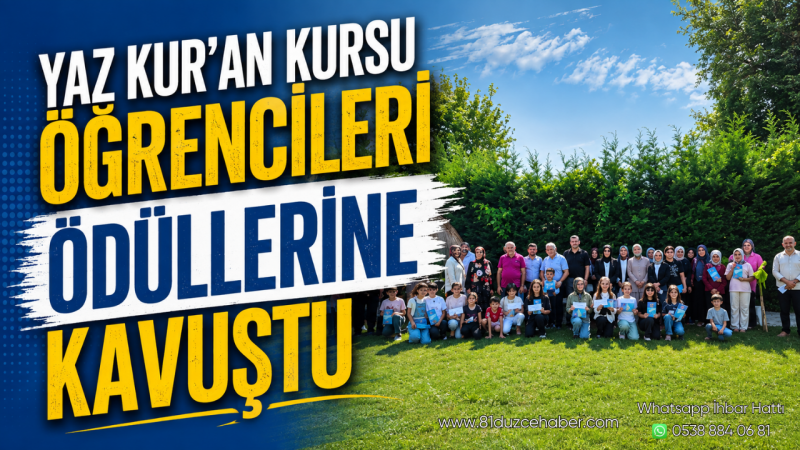 Yaz Kur’an Kursu Öğrencileri Ödüllerine Kavuştu