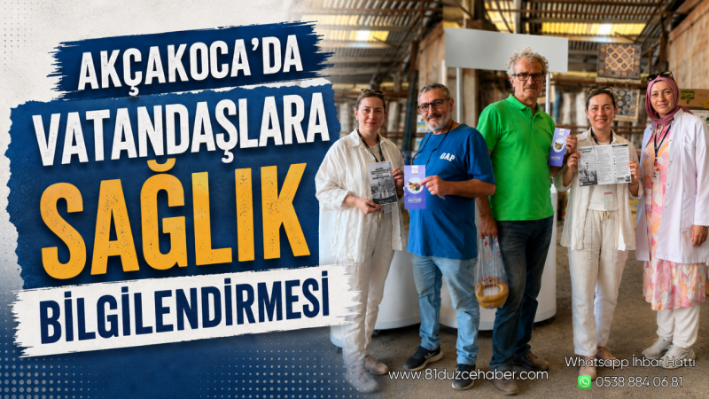 Akçakoca’da Vatandaşlara Sağlık Bilgilendirmesi