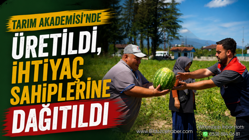Tarım Akademisi’nde Üretildi, İhtiyaç Sahiplerine Dağıtıldı