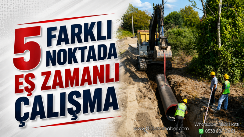 5 Farklı Noktada Eş Zamanlı Çalışma 