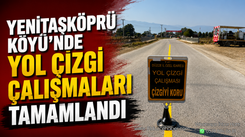 YeniTaşköprü Köyü’nde Yol Çizgi Çalışmaları Tamamlandı