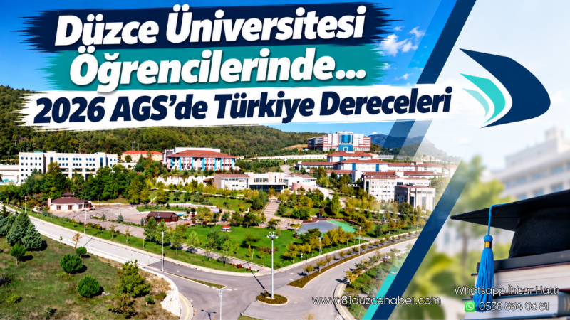 Düzce Üniversitesi Öğrencilerinden 2026 AGS’de Türkiye Dereceleri