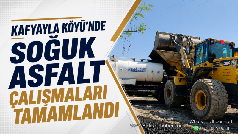 Kafyayla Köyü’nde Soğuk Asfalt Çalışmaları Tamamlandı