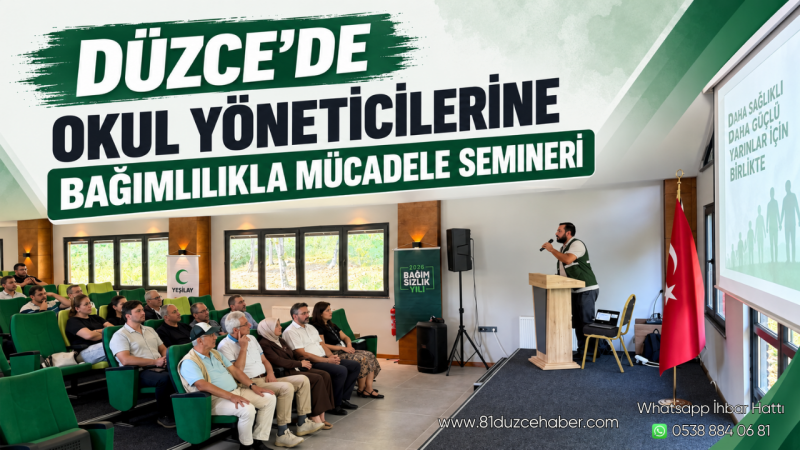 Düzce’de Okul Yöneticilerine Bağımlılıkla Mücadele Semineri