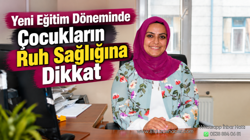 Yeni Eğitim Döneminde Çocukların Ruh Sağlığına Dikkat