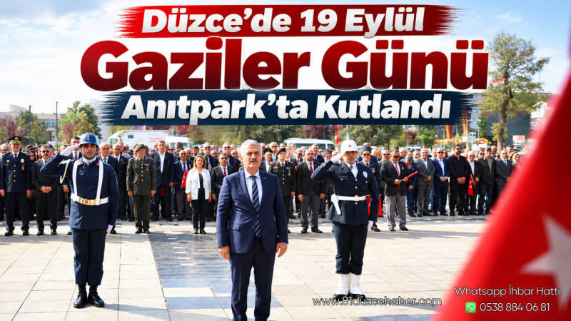 Düzce’de 19 Eylül Gaziler Günü Anıtpark’ta Kutlandı