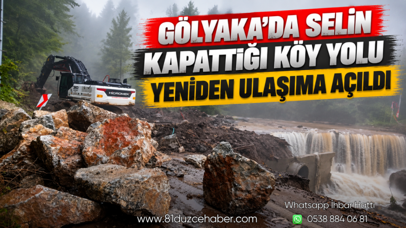 Gölyaka’da Selin Kapattığı Köy Yolu Yeniden Ulaşıma Açıldı