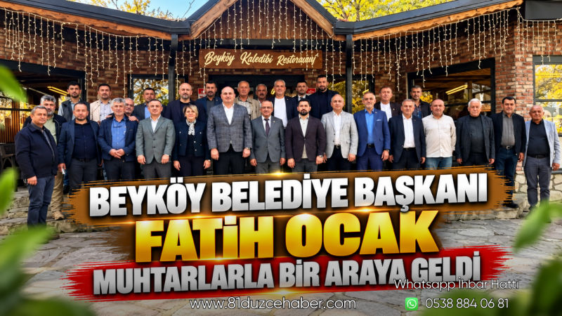 Beyköy Belediye Başkanı Fatih Ocak, Muhtarlarla Bir Araya Geldi