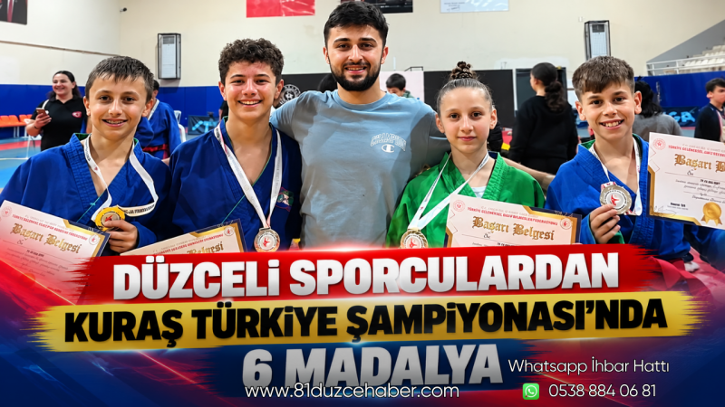Düzceli Sporculardan Kuraş Türkiye Şampiyonası’nda 6 Madalya