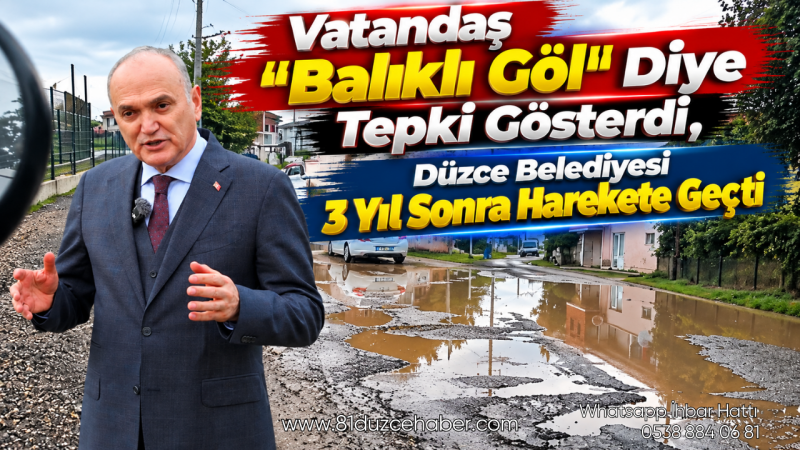 Vatandaş “Balıklı Göl” Diye Tepki Gösterdi, Düzce Belediyesi 3 Yıl Sonra Harekete Geçti