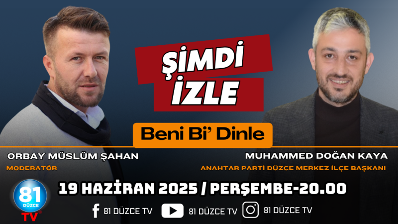 BENİ Bİ' DİNLE - 19 HAZİRAN 2025